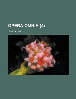 Book cover for Opera Omnia Volume 4