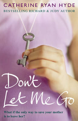 Book cover for Don't Let Me Go