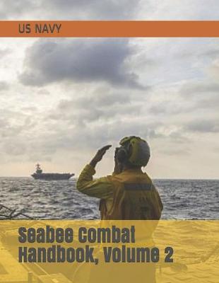 Book cover for Seabee Combat Handbook, Volume 2