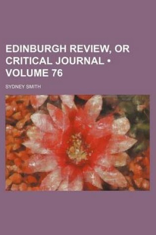 Cover of Edinburgh Review, or Critical Journal (Volume 76)