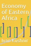 Book cover for Economy of Eastern Africa