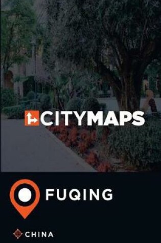 Cover of City Maps Fuqing China