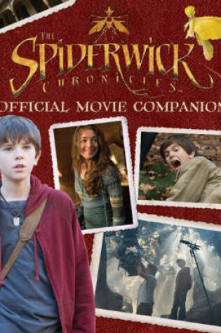 Cover of The Official Spiderwick Chronicles Movie Companion