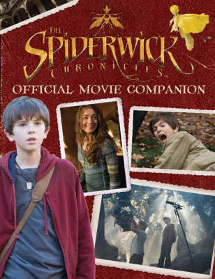 Book cover for The Official Spiderwick Chronicles Movie Companion