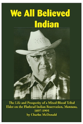 Book cover for We All Believed Indian