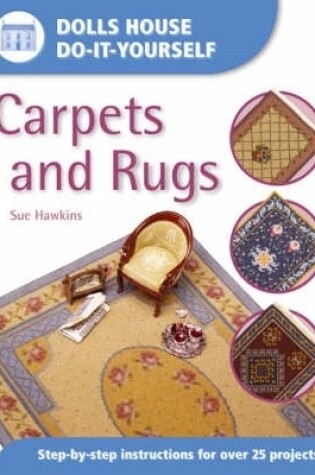 Cover of Dolls House DIY Carpets and Rugs