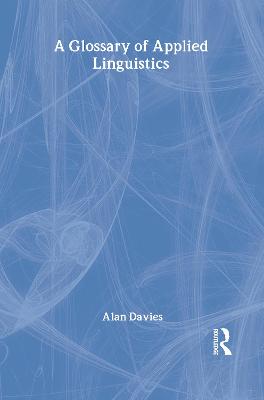 Book cover for A Glossary of Applied Linguistics
