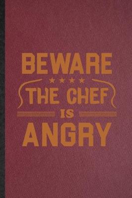 Book cover for Beware This Chef Is Angry