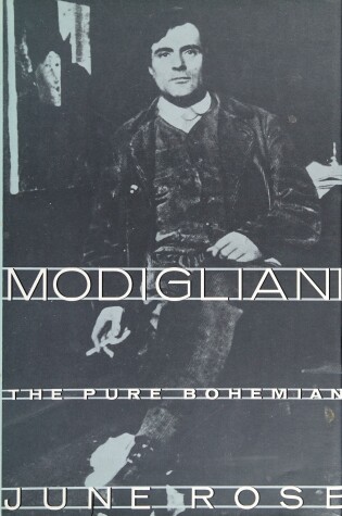 Cover of Modigliani, the Pure Bohemian