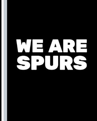 Cover of We Are Spurs