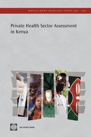 Cover of Private Health Sector Assessment in Kenya