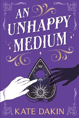 Book cover for An Unhappy Medium