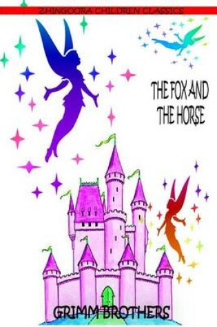 Cover of The Fox And The Horse