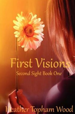 Cover of First Visions