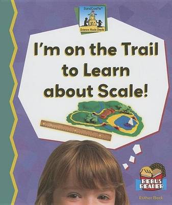 Book cover for I'm on the Trail to Learn about Scale! eBook