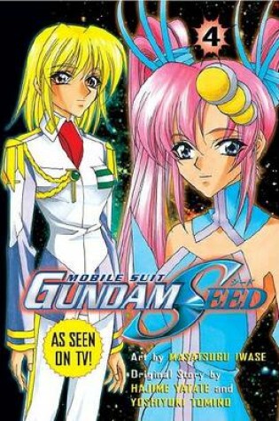 Cover of Mobile Suit Gundam Seed, Volume 4