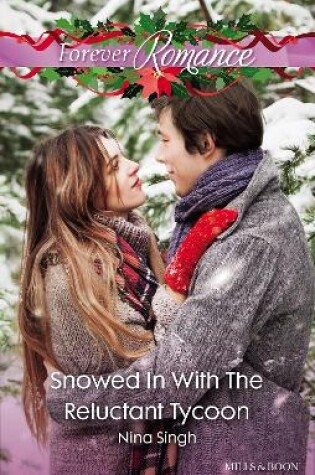 Cover of Snowed In With The Reluctant Tycoon