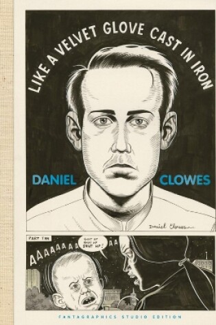 Cover of Original Art: Daniel Clowes (The Fantagraphics Studio Edition)