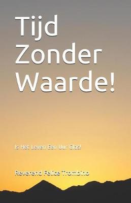 Book cover for Tijd Zonder Waarde!