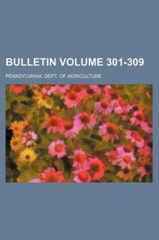 Cover of Bulletin Volume 301-309