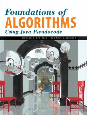 Book cover for Foundations of Algorithms Using Java Pseudocode