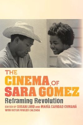 Cover of The Cinema of Sara Gómez