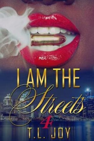 Cover of I Am The Streets 4