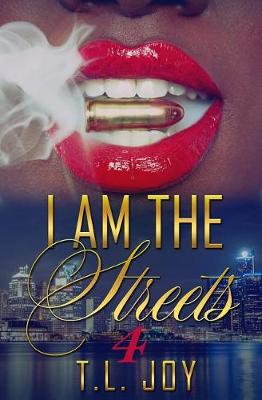 Book cover for I Am The Streets 4