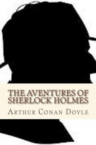 Cover of The aventures of Sherlock Holmes