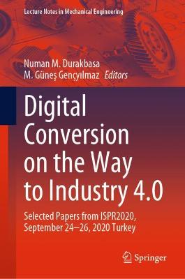 Cover of Digital Conversion on the Way to Industry 4.0