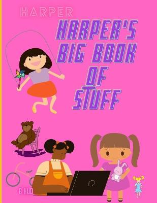 Book cover for Harper's Big Book of Stuff