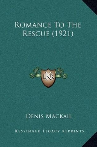 Cover of Romance to the Rescue (1921)