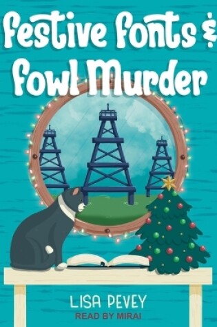 Cover of Festive Fonts and Fowl Murder