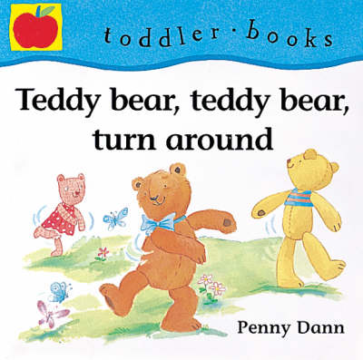 Cover of Teddy Bear, Teddy Bear, Turn Around