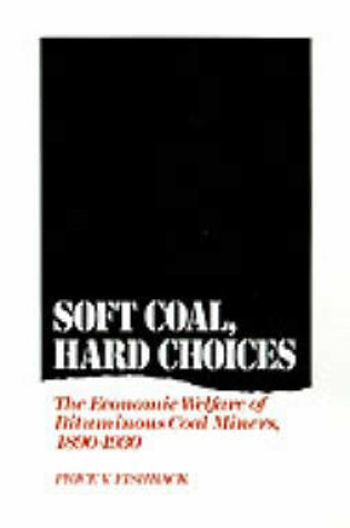 Cover of Soft Coal, Hard Choices