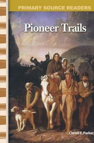 Cover of Pioneer Trails