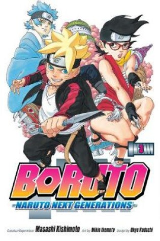 Cover of Boruto: Naruto Next Generations, Vol. 3