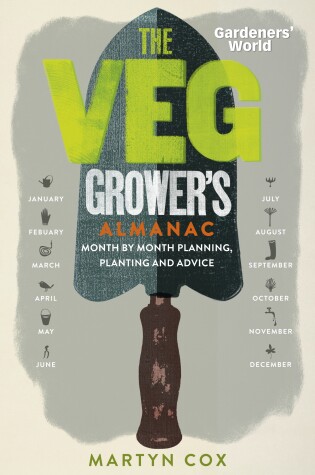 Cover of Gardeners' World: The Veg Grower's Almanac