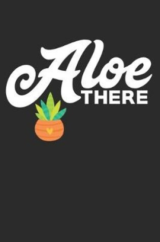 Cover of Aloe There