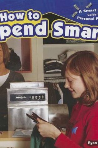 Cover of How to Spend Smart