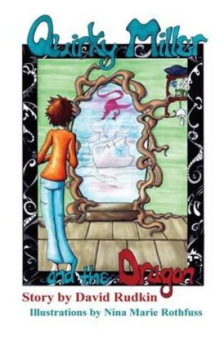 Cover of Quirky Miller And The Dragon