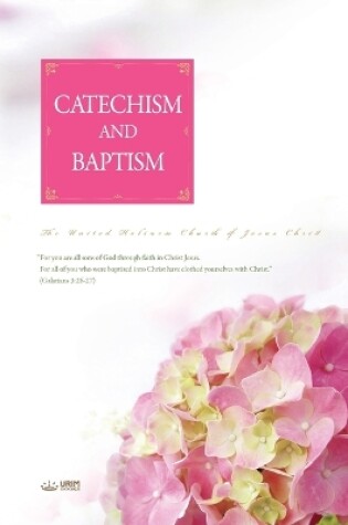 Cover of Catechism and Baptism