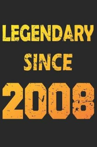 Cover of Legendary Since 2008