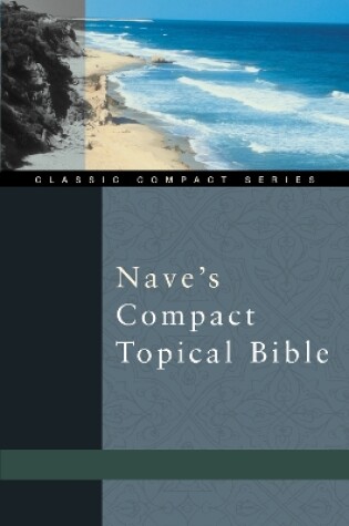 Cover of Nave's Compact Topical Bible