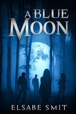 Book cover for A Blue Moon
