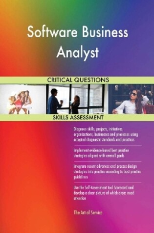 Cover of Software Business Analyst Critical Questions Skills Assessment