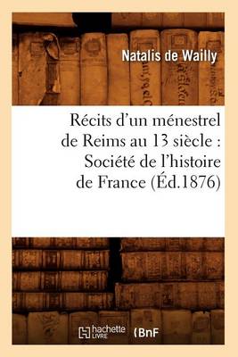 Cover of Recits d'un menestrel de Reims au 13 siecle
