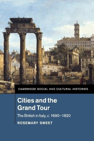 Cover of Cities and the Grand Tour