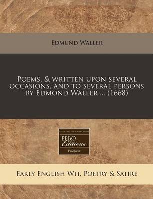 Book cover for Poems, & Written Upon Several Occasions, and to Several Persons by Edmond Waller ... (1668)