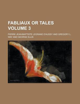 Book cover for Fabliaux or Tales Volume 3